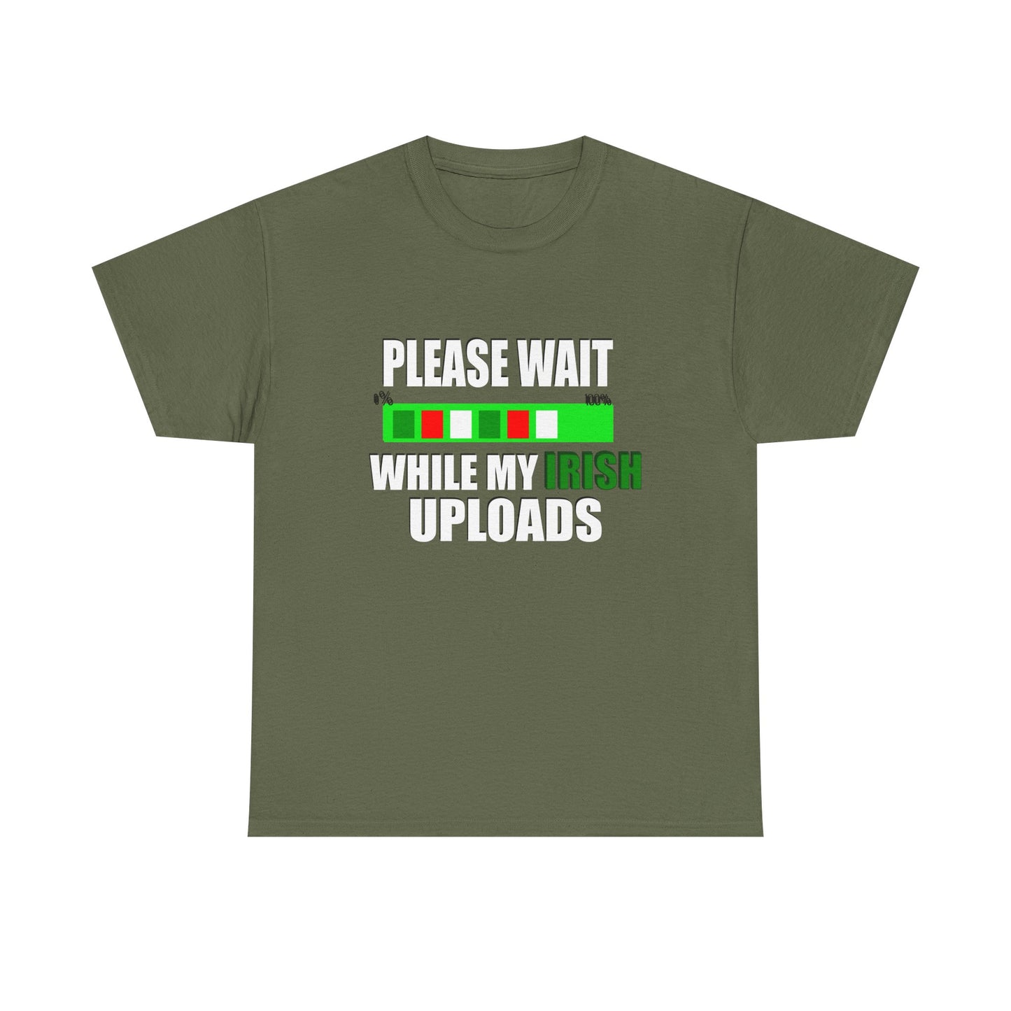 Funny Irish Saying Unisex Heavy Cotton Tee - Perfect St. Patrick's Day Gift