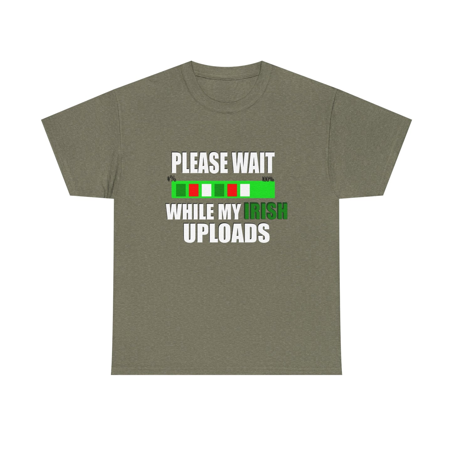 Funny Irish Saying Unisex Heavy Cotton Tee - Perfect St. Patrick's Day Gift