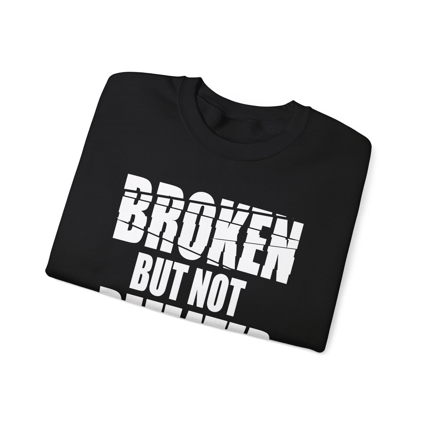 Broken But Not Defeated Unisex Heavy Blend™ Crewneck Sweatshirt